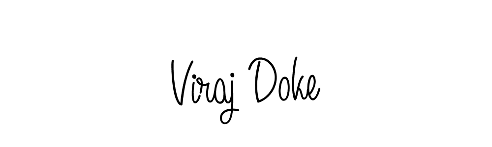 Make a beautiful signature design for name Viraj Doke. With this signature (Angelique-Rose-font-FFP) style, you can create a handwritten signature for free. Viraj Doke signature style 5 images and pictures png