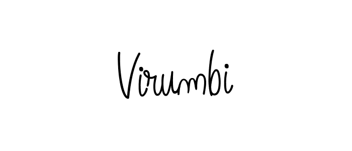 Use a signature maker to create a handwritten signature online. With this signature software, you can design (Angelique-Rose-font-FFP) your own signature for name Virumbi. Virumbi signature style 5 images and pictures png