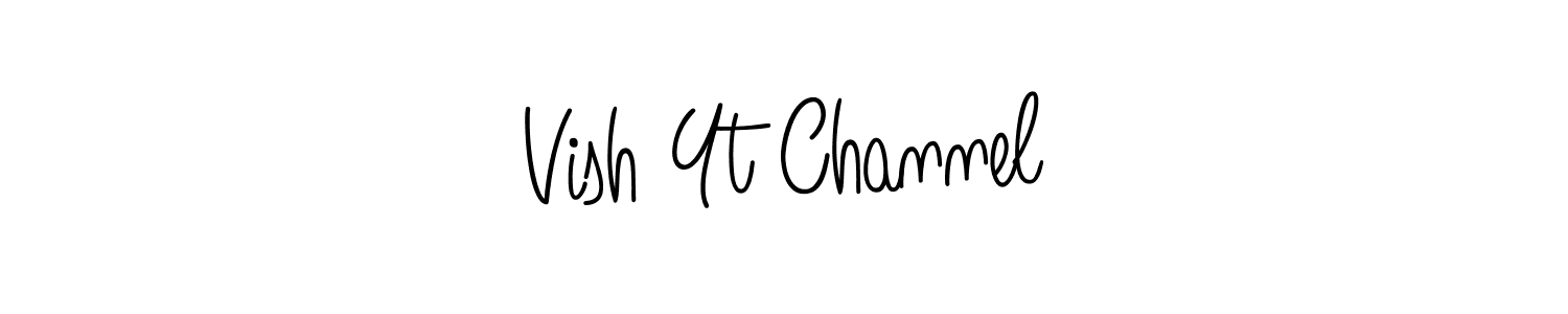 Make a beautiful signature design for name Vish Yt Channel. With this signature (Angelique-Rose-font-FFP) style, you can create a handwritten signature for free. Vish Yt Channel signature style 5 images and pictures png