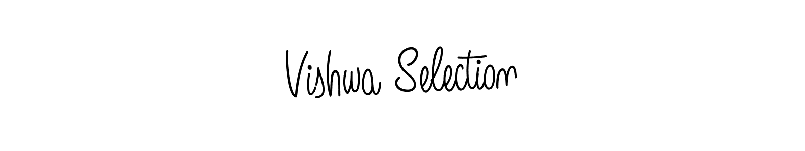 Make a beautiful signature design for name Vishwa Selection. Use this online signature maker to create a handwritten signature for free. Vishwa Selection signature style 5 images and pictures png
