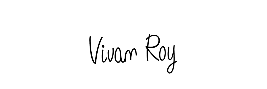 Create a beautiful signature design for name Vivan Roy. With this signature (Angelique-Rose-font-FFP) fonts, you can make a handwritten signature for free. Vivan Roy signature style 5 images and pictures png