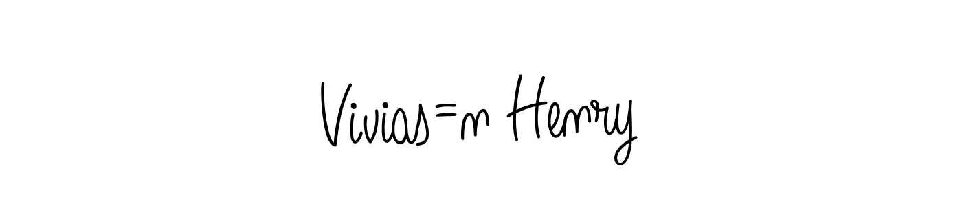 Also You can easily find your signature by using the search form. We will create Vivias=n Henry name handwritten signature images for you free of cost using Angelique-Rose-font-FFP sign style. Vivias=n Henry signature style 5 images and pictures png