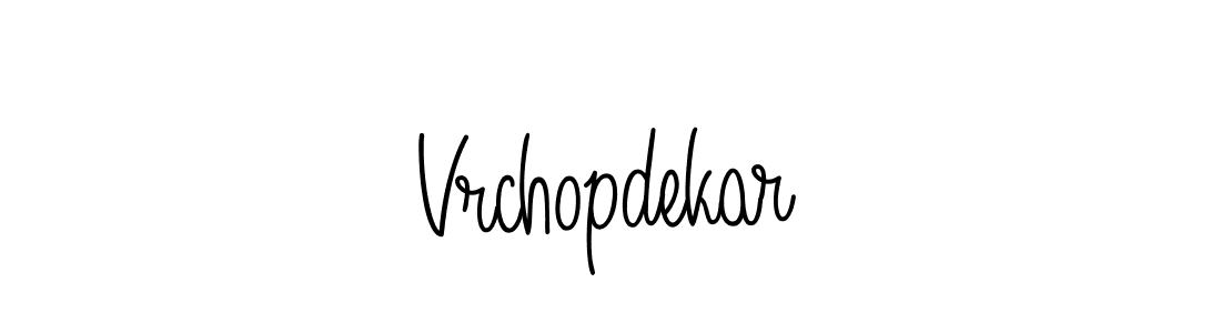 Make a beautiful signature design for name Vrchopdekar. With this signature (Angelique-Rose-font-FFP) style, you can create a handwritten signature for free. Vrchopdekar signature style 5 images and pictures png