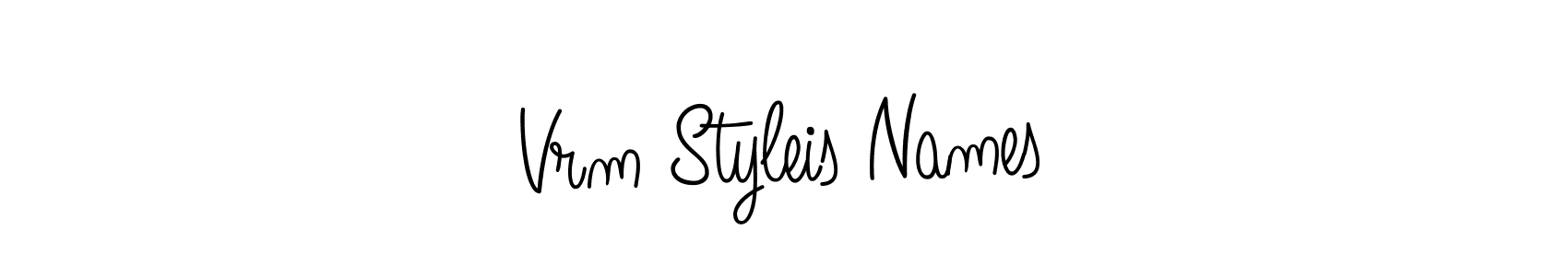 Use a signature maker to create a handwritten signature online. With this signature software, you can design (Angelique-Rose-font-FFP) your own signature for name Vrm Styleis Names. Vrm Styleis Names signature style 5 images and pictures png