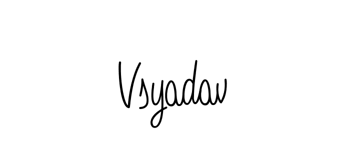 Use a signature maker to create a handwritten signature online. With this signature software, you can design (Angelique-Rose-font-FFP) your own signature for name Vsyadav. Vsyadav signature style 5 images and pictures png