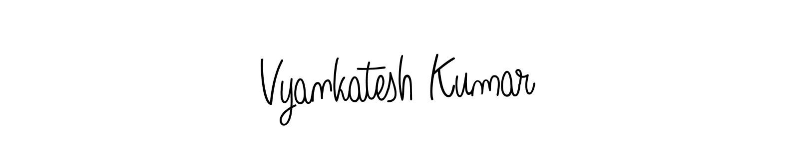 Create a beautiful signature design for name Vyankatesh Kumar. With this signature (Angelique-Rose-font-FFP) fonts, you can make a handwritten signature for free. Vyankatesh Kumar signature style 5 images and pictures png