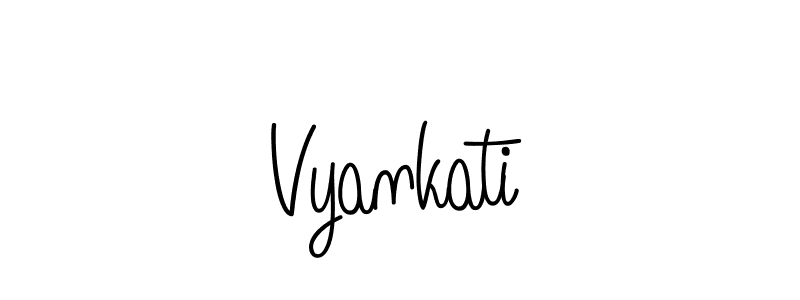 Create a beautiful signature design for name Vyankati. With this signature (Angelique-Rose-font-FFP) fonts, you can make a handwritten signature for free. Vyankati signature style 5 images and pictures png