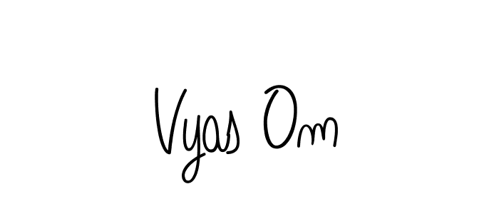 How to make Vyas Om signature? Angelique-Rose-font-FFP is a professional autograph style. Create handwritten signature for Vyas Om name. Vyas Om signature style 5 images and pictures png