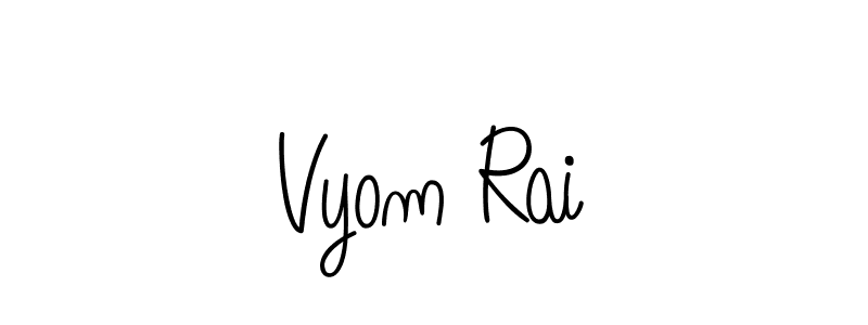 You can use this online signature creator to create a handwritten signature for the name Vyom Rai. This is the best online autograph maker. Vyom Rai signature style 5 images and pictures png