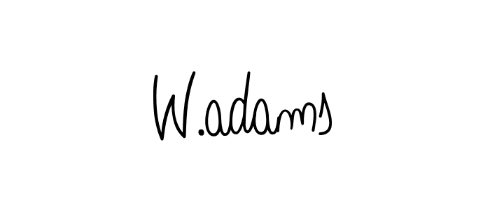 W.adams stylish signature style. Best Handwritten Sign (Angelique-Rose-font-FFP) for my name. Handwritten Signature Collection Ideas for my name W.adams. W.adams signature style 5 images and pictures png