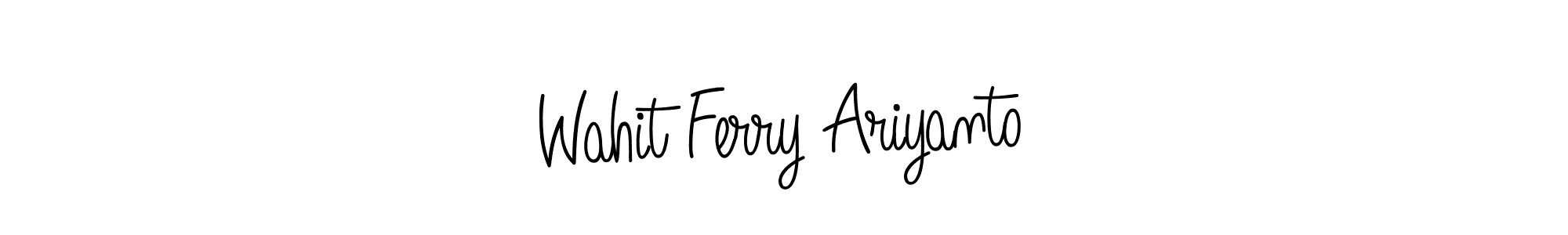 See photos of Wahit Ferry Ariyanto official signature by Spectra . Check more albums & portfolios. Read reviews & check more about Angelique-Rose-font-FFP font. Wahit Ferry Ariyanto signature style 5 images and pictures png