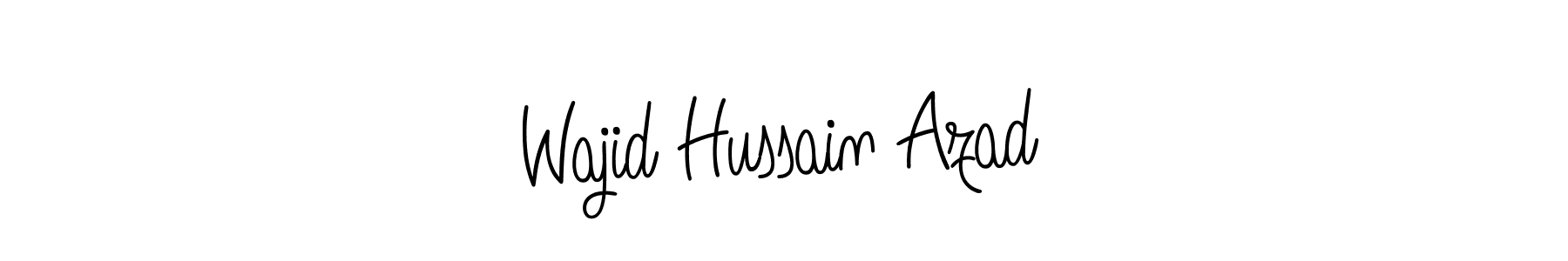 Create a beautiful signature design for name Wajid Hussain Azad. With this signature (Angelique-Rose-font-FFP) fonts, you can make a handwritten signature for free. Wajid Hussain Azad signature style 5 images and pictures png