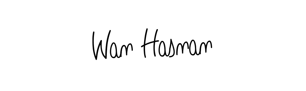 Create a beautiful signature design for name Wan Hasnan. With this signature (Angelique-Rose-font-FFP) fonts, you can make a handwritten signature for free. Wan Hasnan signature style 5 images and pictures png