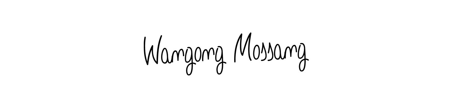 How to make Wangong Mossang name signature. Use Angelique-Rose-font-FFP style for creating short signs online. This is the latest handwritten sign. Wangong Mossang signature style 5 images and pictures png