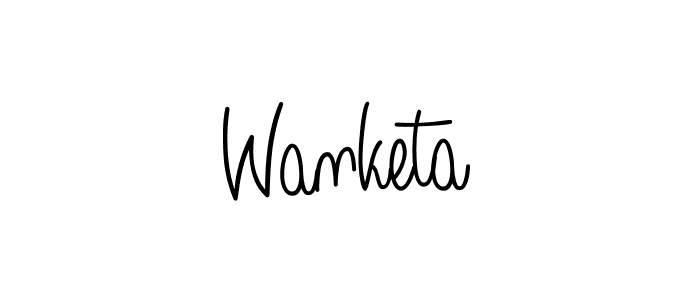 How to make Wanketa name signature. Use Angelique-Rose-font-FFP style for creating short signs online. This is the latest handwritten sign. Wanketa signature style 5 images and pictures png