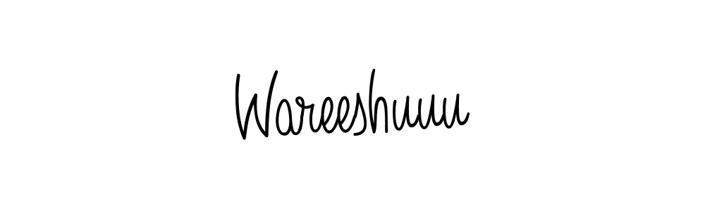 Use a signature maker to create a handwritten signature online. With this signature software, you can design (Angelique-Rose-font-FFP) your own signature for name Wareeshuuu. Wareeshuuu signature style 5 images and pictures png