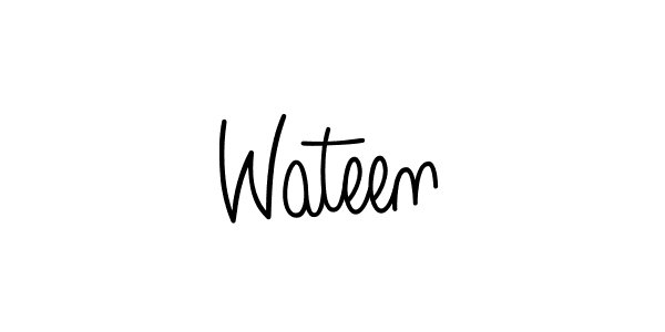 Make a beautiful signature design for name Wateen. With this signature (Angelique-Rose-font-FFP) style, you can create a handwritten signature for free. Wateen signature style 5 images and pictures png