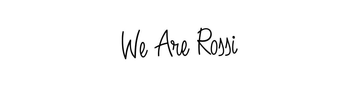 Create a beautiful signature design for name We Are Rossi. With this signature (Angelique-Rose-font-FFP) fonts, you can make a handwritten signature for free. We Are Rossi signature style 5 images and pictures png