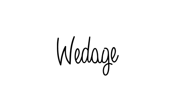 Also we have Wedage name is the best signature style. Create professional handwritten signature collection using Angelique-Rose-font-FFP autograph style. Wedage signature style 5 images and pictures png