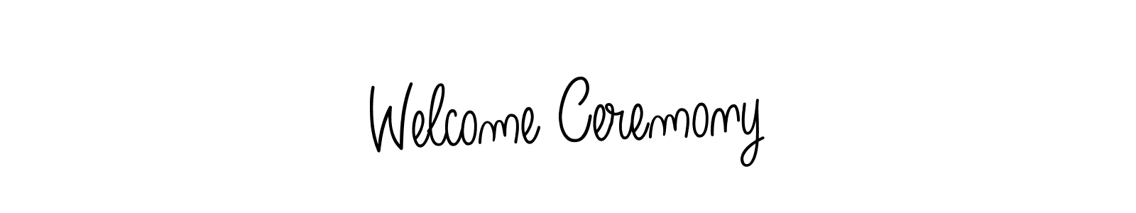 Check out images of Autograph of Welcome Ceremony name. Actor Welcome Ceremony Signature Style. Angelique-Rose-font-FFP is a professional sign style online. Welcome Ceremony signature style 5 images and pictures png