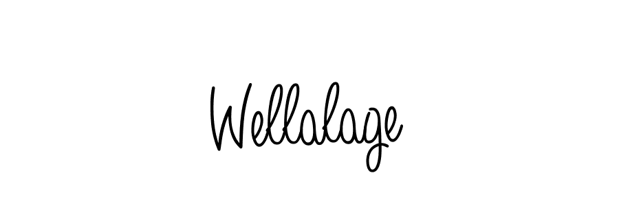 Make a beautiful signature design for name Wellalage. With this signature (Angelique-Rose-font-FFP) style, you can create a handwritten signature for free. Wellalage signature style 5 images and pictures png