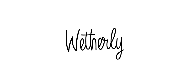 Create a beautiful signature design for name Wetherly. With this signature (Angelique-Rose-font-FFP) fonts, you can make a handwritten signature for free. Wetherly signature style 5 images and pictures png