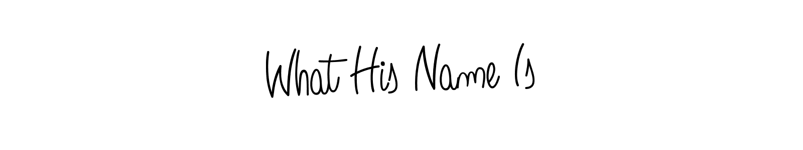 Here are the top 10 professional signature styles for the name What His Name Is. These are the best autograph styles you can use for your name. What His Name Is signature style 5 images and pictures png