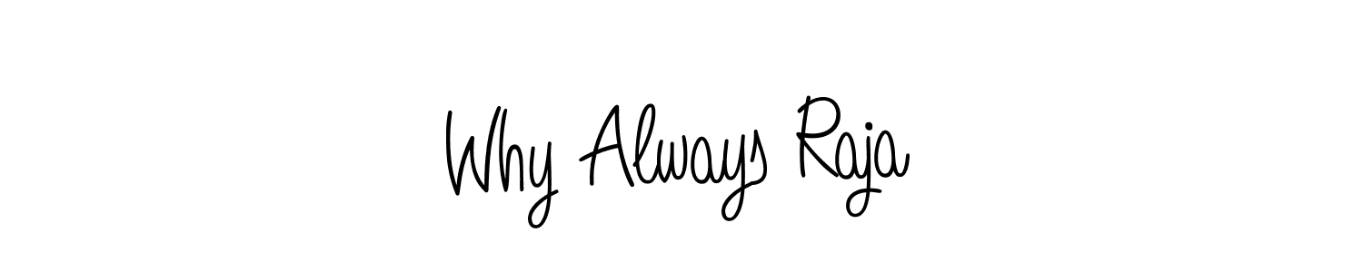 This is the best signature style for the Why Always Raja name. Also you like these signature font (Angelique-Rose-font-FFP). Mix name signature. Why Always Raja signature style 5 images and pictures png