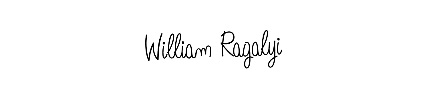 Design your own signature with our free online signature maker. With this signature software, you can create a handwritten (Angelique-Rose-font-FFP) signature for name William Ragalyi. William Ragalyi signature style 5 images and pictures png