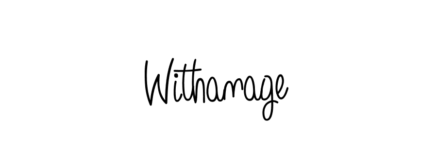 Design your own signature with our free online signature maker. With this signature software, you can create a handwritten (Angelique-Rose-font-FFP) signature for name Withanage. Withanage signature style 5 images and pictures png