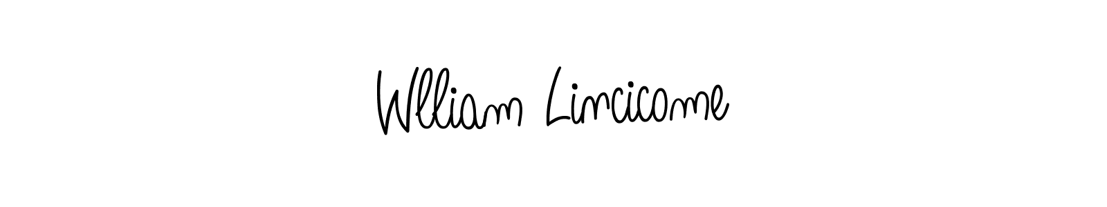 Wlliam Lincicome stylish signature style. Best Handwritten Sign (Angelique-Rose-font-FFP) for my name. Handwritten Signature Collection Ideas for my name Wlliam Lincicome. Wlliam Lincicome signature style 5 images and pictures png