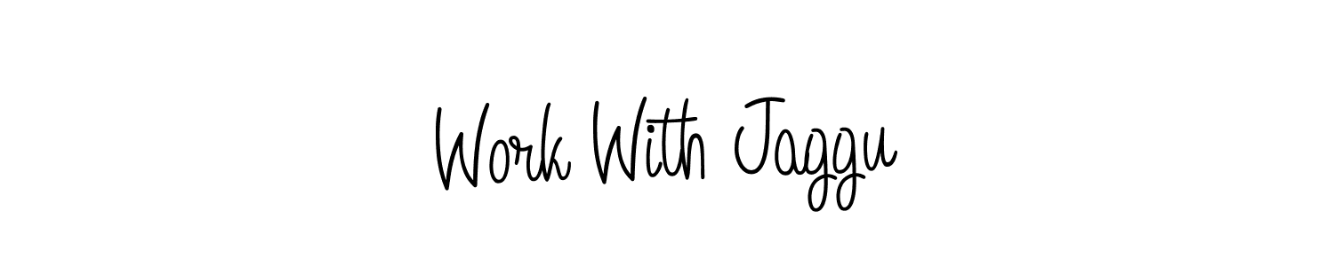 Work With Jaggu stylish signature style. Best Handwritten Sign (Angelique-Rose-font-FFP) for my name. Handwritten Signature Collection Ideas for my name Work With Jaggu. Work With Jaggu signature style 5 images and pictures png