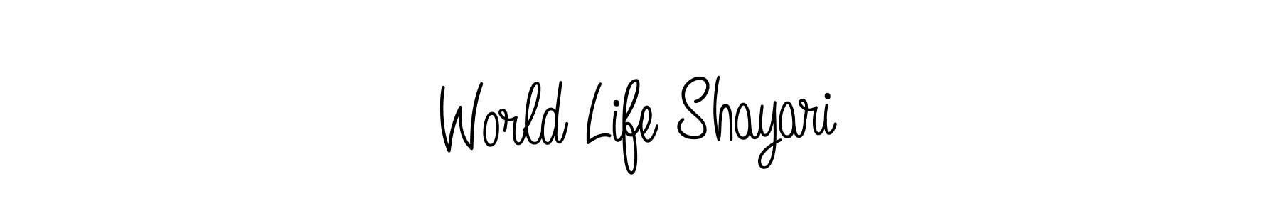 How to Draw World Life Shayari signature style? Angelique-Rose-font-FFP is a latest design signature styles for name World Life Shayari. World Life Shayari signature style 5 images and pictures png