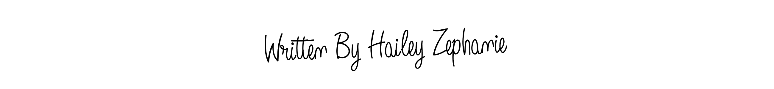 Design your own signature with our free online signature maker. With this signature software, you can create a handwritten (Angelique-Rose-font-FFP) signature for name Written By Hailey Zephanie. Written By Hailey Zephanie signature style 5 images and pictures png