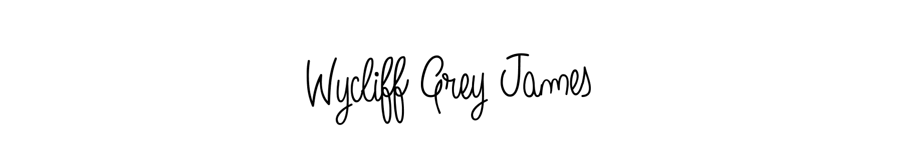 Create a beautiful signature design for name Wycliff Grey James. With this signature (Angelique-Rose-font-FFP) fonts, you can make a handwritten signature for free. Wycliff Grey James signature style 5 images and pictures png