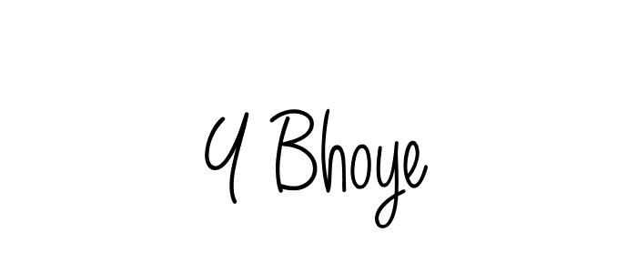 Create a beautiful signature design for name Y Bhoye. With this signature (Angelique-Rose-font-FFP) fonts, you can make a handwritten signature for free. Y Bhoye signature style 5 images and pictures png