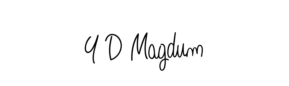 Use a signature maker to create a handwritten signature online. With this signature software, you can design (Angelique-Rose-font-FFP) your own signature for name Y D Magdum. Y D Magdum signature style 5 images and pictures png