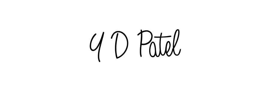 You should practise on your own different ways (Angelique-Rose-font-FFP) to write your name (Y D Patel) in signature. don't let someone else do it for you. Y D Patel signature style 5 images and pictures png