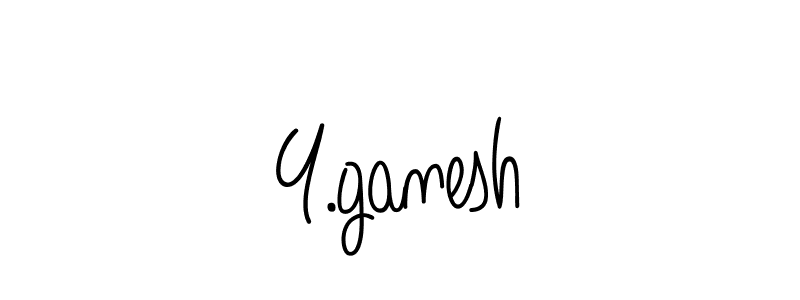 Check out images of Autograph of Y.ganesh name. Actor Y.ganesh Signature Style. Angelique-Rose-font-FFP is a professional sign style online. Y.ganesh signature style 5 images and pictures png