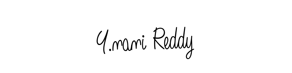 if you are searching for the best signature style for your name Y.nani Reddy. so please give up your signature search. here we have designed multiple signature styles  using Angelique-Rose-font-FFP. Y.nani Reddy signature style 5 images and pictures png