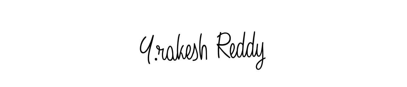 Y.rakesh Reddy stylish signature style. Best Handwritten Sign (Angelique-Rose-font-FFP) for my name. Handwritten Signature Collection Ideas for my name Y.rakesh Reddy. Y.rakesh Reddy signature style 5 images and pictures png