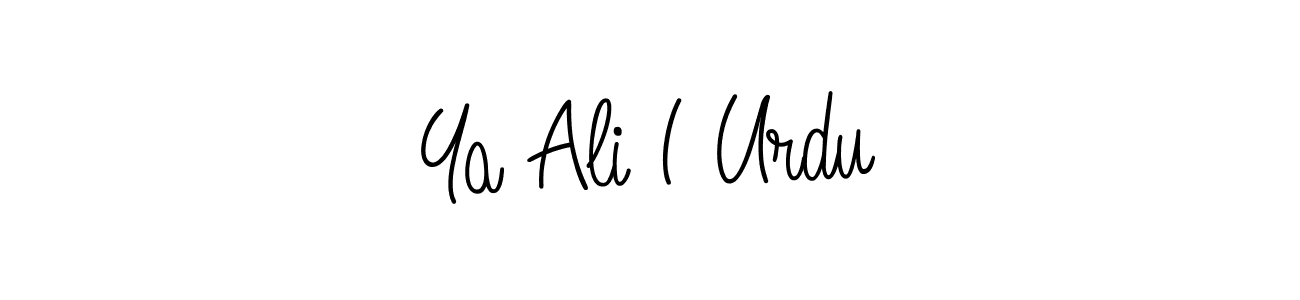 Create a beautiful signature design for name Ya Ali I Urdu. With this signature (Angelique-Rose-font-FFP) fonts, you can make a handwritten signature for free. Ya Ali I Urdu signature style 5 images and pictures png