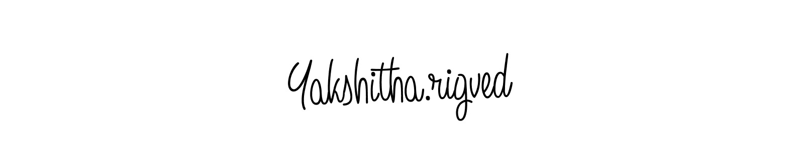Make a beautiful signature design for name Yakshitha.rigved. With this signature (Angelique-Rose-font-FFP) style, you can create a handwritten signature for free. Yakshitha.rigved signature style 5 images and pictures png