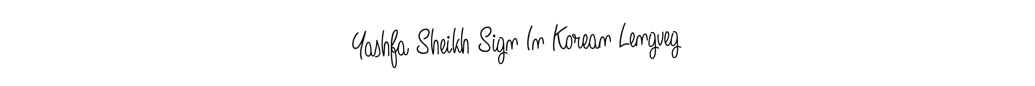 How to make Yashfa Sheikh Sign In Korean Lengveg name signature. Use Angelique-Rose-font-FFP style for creating short signs online. This is the latest handwritten sign. Yashfa Sheikh Sign In Korean Lengveg signature style 5 images and pictures png