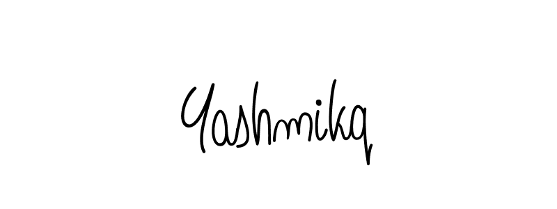 Make a beautiful signature design for name Yashmikq. With this signature (Angelique-Rose-font-FFP) style, you can create a handwritten signature for free. Yashmikq signature style 5 images and pictures png