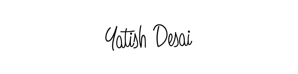 How to make Yatish Desai signature? Angelique-Rose-font-FFP is a professional autograph style. Create handwritten signature for Yatish Desai name. Yatish Desai signature style 5 images and pictures png