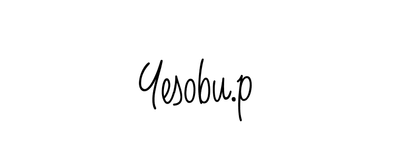 See photos of Yesobu.p official signature by Spectra . Check more albums & portfolios. Read reviews & check more about Angelique-Rose-font-FFP font. Yesobu.p signature style 5 images and pictures png