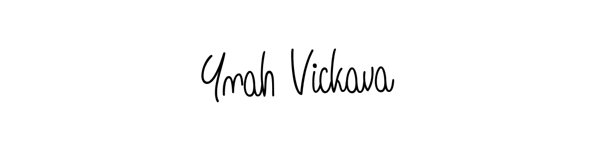 How to make Ynah Vickava signature? Angelique-Rose-font-FFP is a professional autograph style. Create handwritten signature for Ynah Vickava name. Ynah Vickava signature style 5 images and pictures png