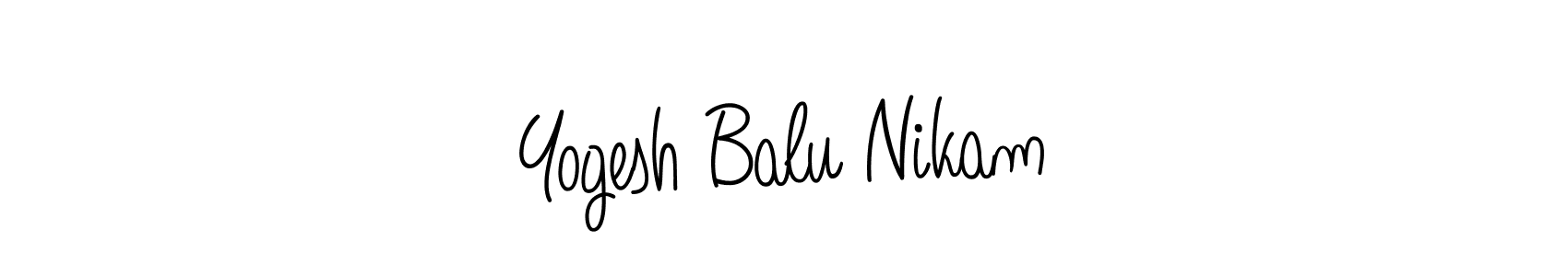 Use a signature maker to create a handwritten signature online. With this signature software, you can design (Angelique-Rose-font-FFP) your own signature for name Yogesh Balu Nikam. Yogesh Balu Nikam signature style 5 images and pictures png