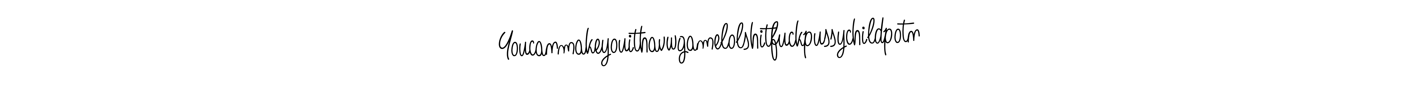 Design your own signature with our free online signature maker. With this signature software, you can create a handwritten (Angelique-Rose-font-FFP) signature for name Youcanmakeyouithavwgamelolshitfuckpussychildpotn. Youcanmakeyouithavwgamelolshitfuckpussychildpotn signature style 5 images and pictures png